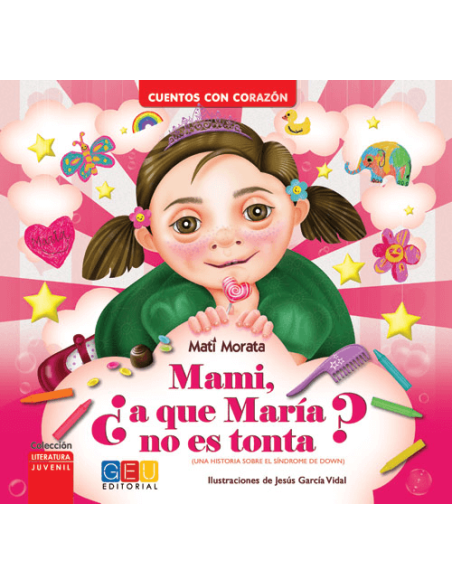 Mami, ¿a que María no es tonta?