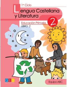 Lengua castellana y literatura 2. Educación Primaria. Libro 2