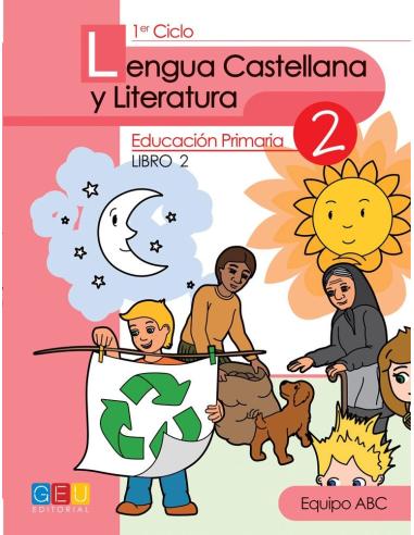 Lengua castellana y literatura 2. Educación Primaria. Libro 2