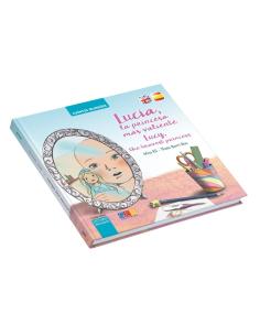Lucía, la princesa más valiente · Lucy, the bravest princess