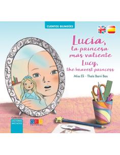 Lucía, la princesa más valiente · Lucy, the bravest princess 2